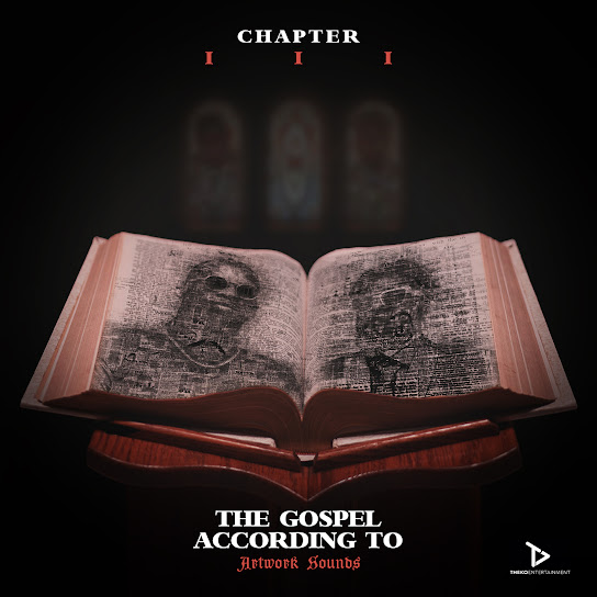 Artwork Sounds - The Gospel According To Artwork Sounds Chapter III Album