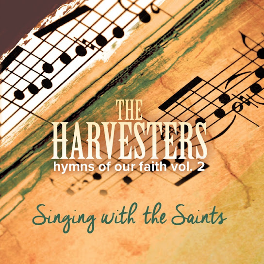 The Harvesters - The Comforter Has Come