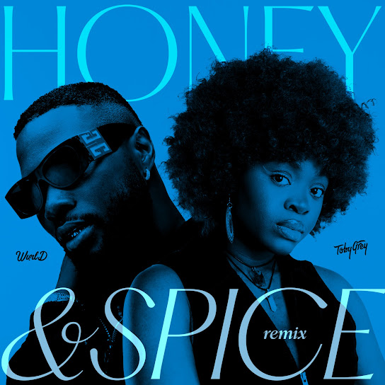 Toby Grey - Honey & Spice (Remix)