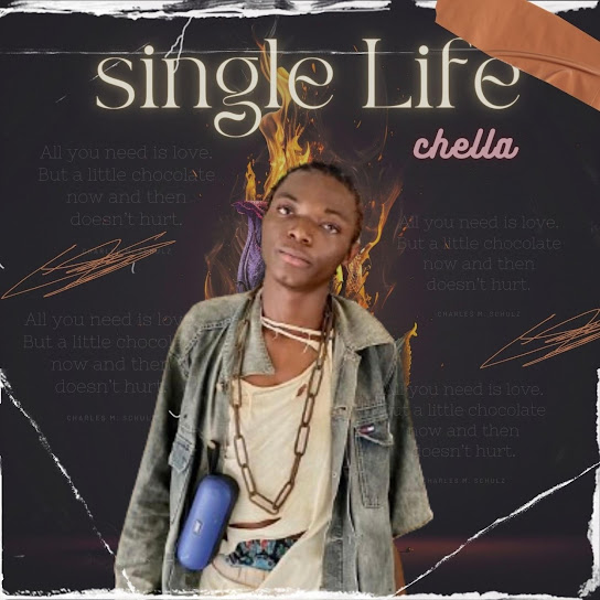 Chella - Single life