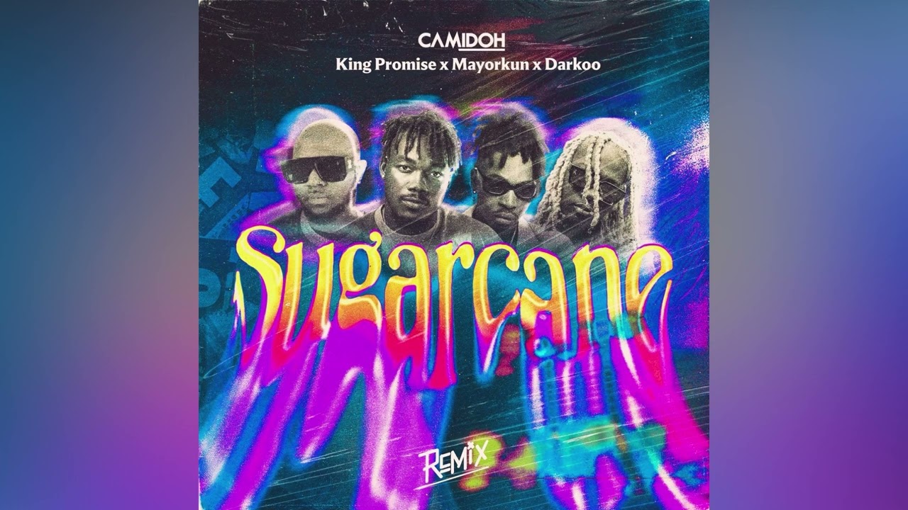 Camidoh - Sugarcane (Remix)