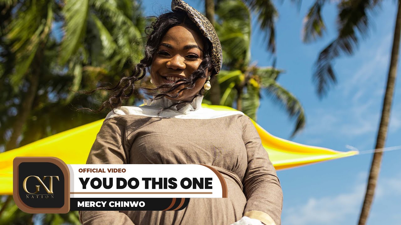 Mercy Chinwo - You Do This One