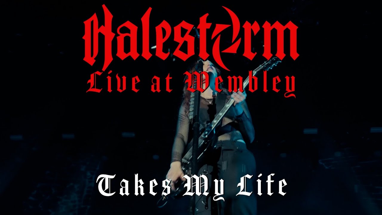 Halestorm - Takes My Life