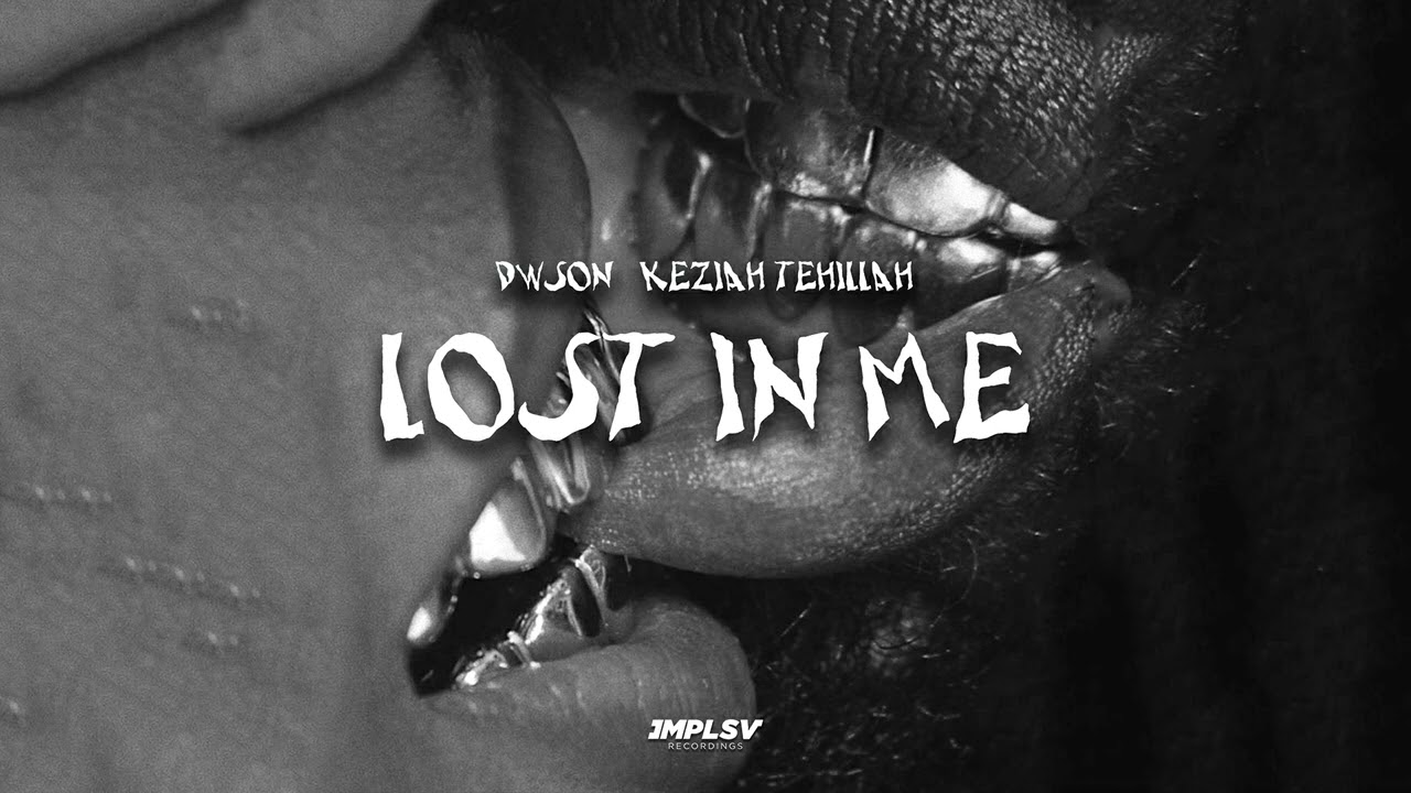 Dwson - Lost In Me