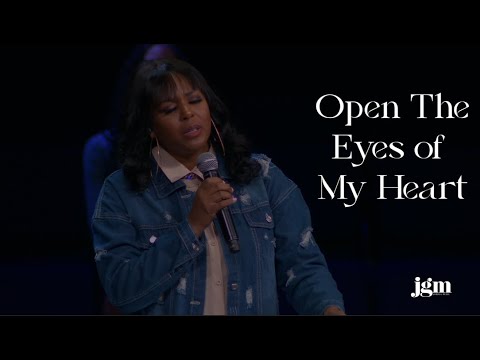 Open The Eyes of My Heart x Jordan G. Welch