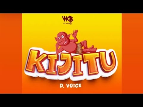 D Voice - Kijidu (Official Audio)