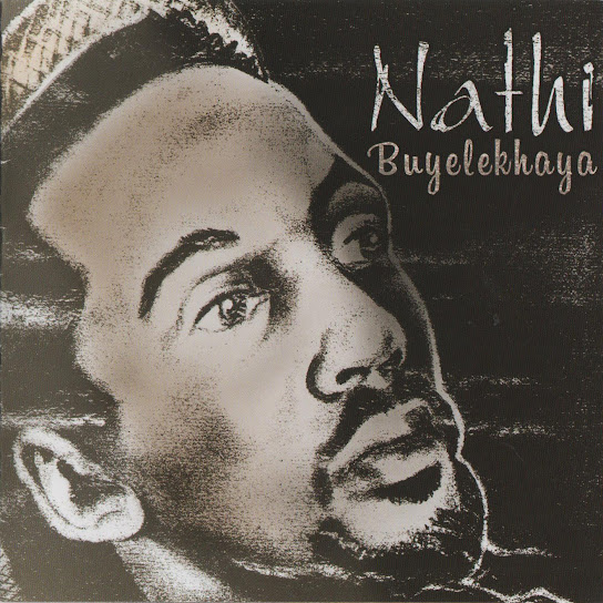 Nathi - Buyelekhaya