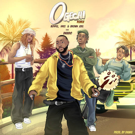 BoyPee – Ogechi [Remix] Ft Hyce, Brown Joel & Davido