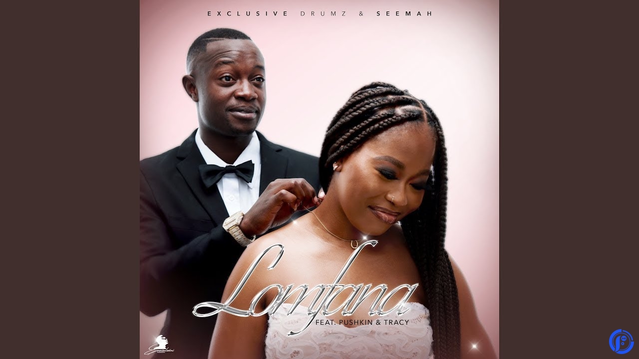 Exclusive Drumz – Lomfana Ft. Seemah, Tracy & Pushkin RSA