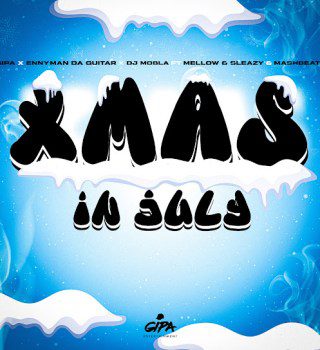 Gipa Xmas In July Mp3 Download