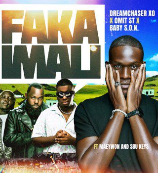 Dreamchaser Xo Faka Imali Mp3 Download