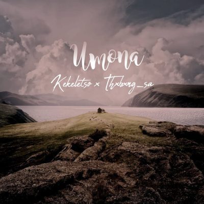 Kekeletso Umona Mp3 Download