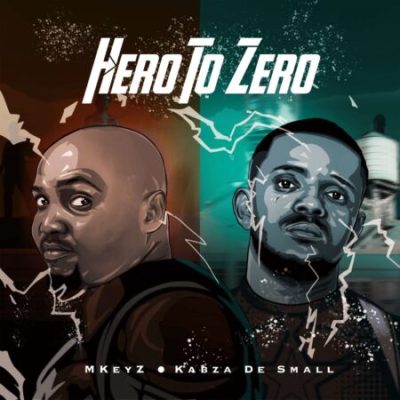 Mkeyz Hero To Zero Mp3 Download