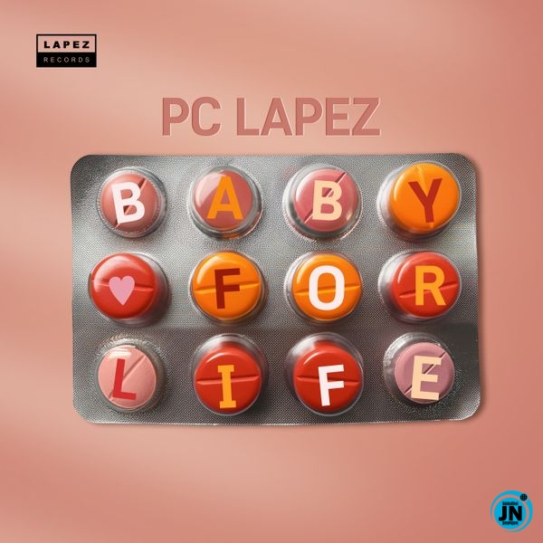 PC Lapez – Baby for Life