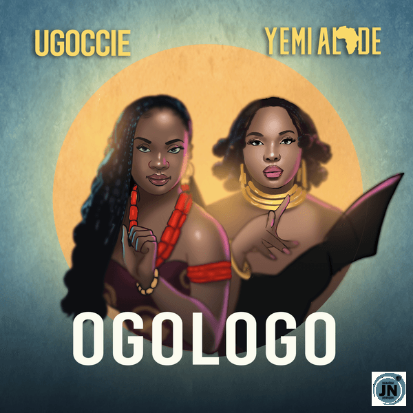 Ugoccie – Ogologo Ft Yemi Alade