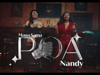 Maua Sama feat Nandy – Poa