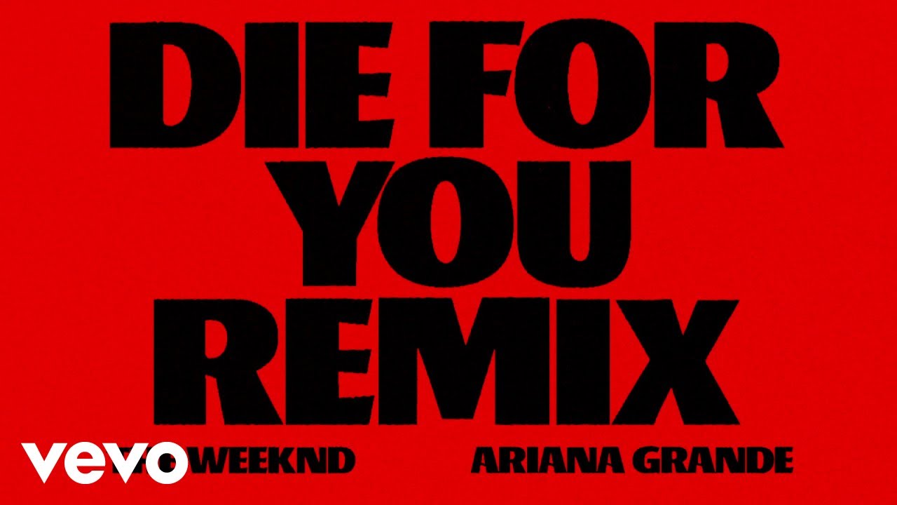 The Weeknd – Die For You