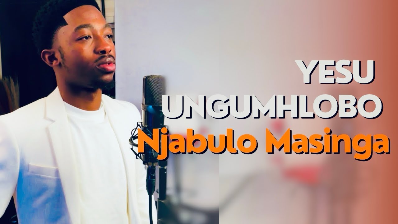 Yesu Wena Ungumhlobo (Hymn) - Njabulo Masinga Nceku (Solo)[Lyrical Video]