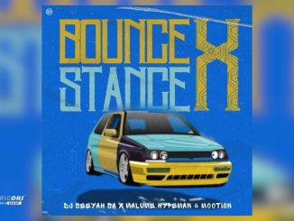 DJ Seeyah SA – Bounce x Stance