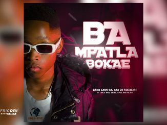 Sax De Vocalist – Ba Mpatla Bokae