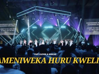 PaPi Clever – AMENIWEKA HURU KWELI - PAPI CLEVER & DORCAS (LIVE-2024)