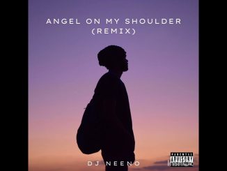 DJ Dinges – DJ Neeno - Angel on my shoulder (Remix)