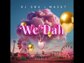 DJ Sbu – WEDALI - DJ SBU x MAZET x TICOZET (OFFICIAL AUDIO)