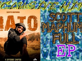 Maada17 – Scotts Maphuma - PIATO FULL EP | AMAPIANO + KWAITO MIX 2024 Scott Maphuma EP .