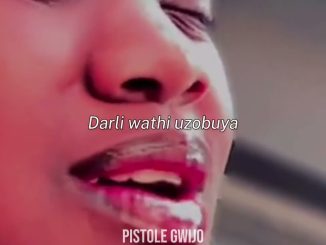 Pistole Gwijo – Darli Wathi Uzobuya