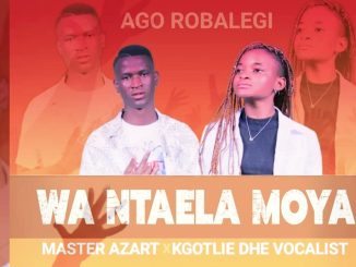 BOLO HOUSE MUSIC – Wa Ntaela Moya - Master Azart x Kgotlie Dhe Vocalist (Official Audio)