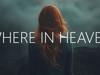 AirwaveMusicTV – Jason Ross & Dotter - Where In Heaven (Lyrics)