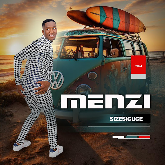 MENZI Sizesiguge Album Zip 2024 Download Mp3