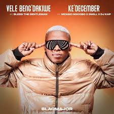 Blaq Major, Mzamo Ngcobo, Gwill & DJ Kap – Ke December