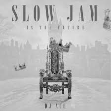 DJ Ace - Spirit (Slow Jam)