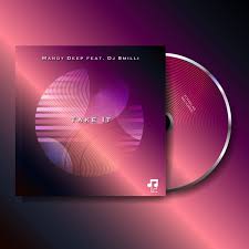 Mandy Deep – Take It Ft. Dj 8Milli