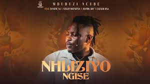 Mduduzi Ncube – Nhliziyo ngiyise