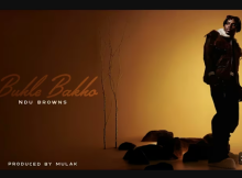 Ndu Browns – Ubuhle Bakho