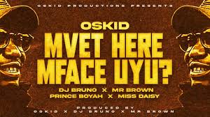Oskid - Mvhet Here