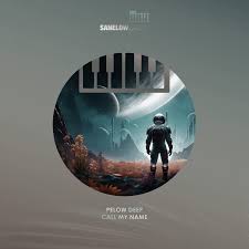 Pelow Deep – Call My Name
