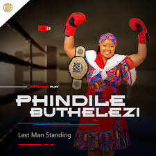 Phindile Buthelezi – Last Man Standing EP