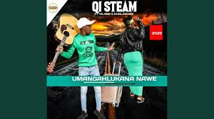 Qi Steam - Umangingahlukana nawe (feat. Khalazome & Vilane)