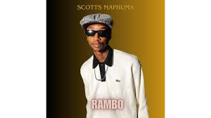Scotts Maphuma & Mulest Vankay - Rambo (Paparapa)