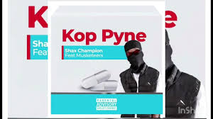 Shax Champion feat Musketeers - Kop Pyne