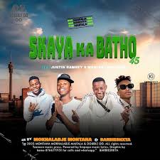 Skaya Ka Batho - Montana Mokhalabje Maifala ft Double00