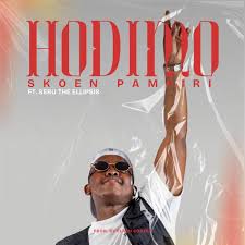 Skoen Pampiri – Hodimo (feat. Seru the Ellipsis)