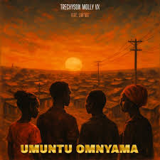 Trechyson Molly vx – Umuntu Omnyama Ft. Lah’Vee
