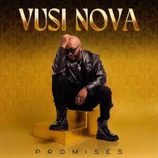 Vusi Nova - Promises