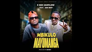 X Boi ft Jah Boy – Mbikulo Mayumanga