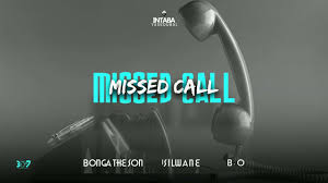 Intabayasedubai - Missed Call Ft Bonga The Son x Isilwani x B.O