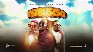 2point1 & Nthabi Sings – Isibusiso (feat. Ntate Stunna)